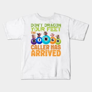 The Bingo Caller Has Arrived Cute Dragon Kids T-Shirt